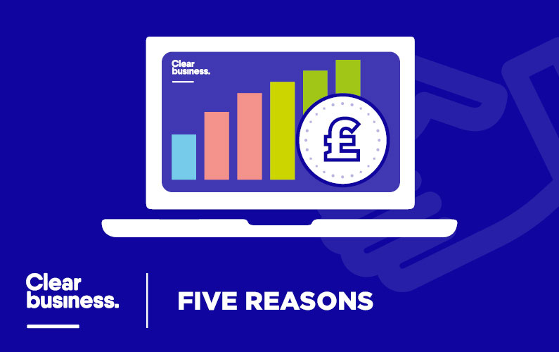 Five reasons to become a Clear Business partner